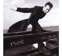 Nek - In Due