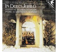 In Dulci Jubilo: Festliche Weihnachtsmusik (Musica Sacra, Vol. 3) by Ingrid Schmithusen (1992-08-03)