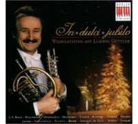 In Dulci Jubilo, Weihnachten Mit Ludwig Güttler