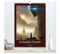 In dunkler Vorzeit - Mystisch und sagenumwoben (hochwertiger Premium Wandkalender 2026 DIN A2 hoch), Kunstdruck in Hochglanz: Tauche ein in die ... dich von der Magie der Geschichte verzaubern.