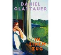 Daniel Glattauer – In einem Zug – Roman – Relié