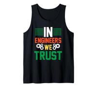 in Engineers We Trust Engineer Engineering Job Titiles Débardeur