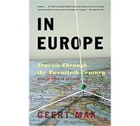 In Europe Geert Mak (Auteur)