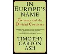 In Europe's Name Timothy Garton Ash (Auteur)