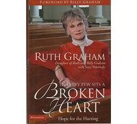 In Every Pew Sits a Broken Heart: Hope for the Hurting