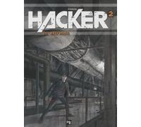 Hacker – Tome 2 : In Extremis – Éditions Joker