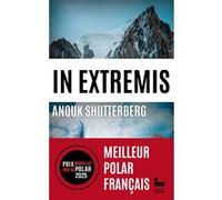 In Extremis Anouk Shutterberg (Auteur)