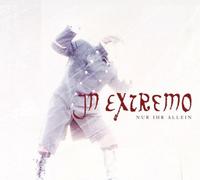 In Extremo - Nur Ihr Allein [Import]