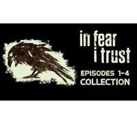 In Fear I Trust Episodes 1-4 Collection Pack (PC)