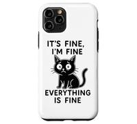 in Fine, Everything is Fine Fun Cat Coque pour iPhone 11 Pro