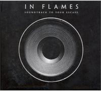 In Flames - Soundtrack to Your Escape [Import]