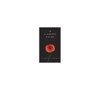 In Flanders Fields: 100 Years: Writing On War, Loss And Remembrance