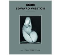 In Focus: Edward Weston