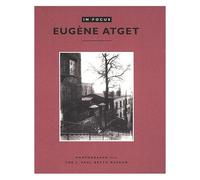 In Focus: Eugène Atget