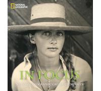 National Geographic – In Focus: National Geographic Greatest Portraits