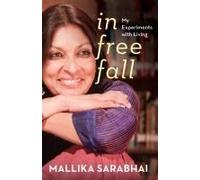 In Free Fall My Experiments With Living