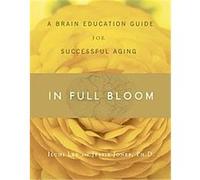 In Full Bloom Ilchi Lee, Jessie Jones (Auteur)