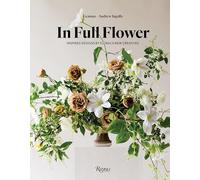 In Full Flower: Inspired Designs by Floral's New Creatives