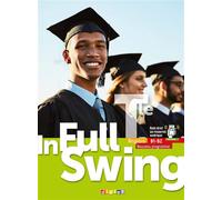 In Full Swing Tle – Anglais – Livre de l'élève – Éd. 2020