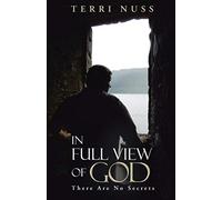 In Full View Of God