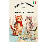 In giro per l'Europa con Simby & Joielle