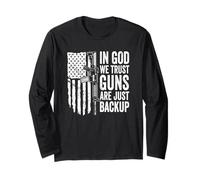 in God We Trust Guns are Just A Backup - AR15 Drapeau USA Gun Manche Longue