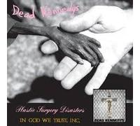 In God We Trust/Plastic Surgery Disasters by Dead Kennedys (1992-02-10)