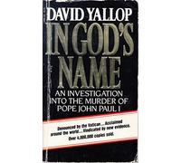In God's Name: An Investigation into the Murder of Pope John Paul I