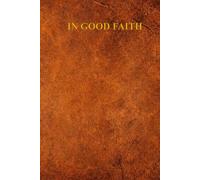 In Good Faith