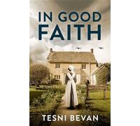 In Good Faith - Tesni Bevan - Flourish - ebook (ePub) - Livre