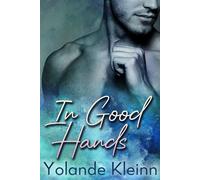 In Good Hands - Yolande Kleinn - Yolande Kleinn - ebook (ePub) - Livre