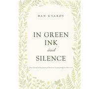 In Green Ink and Silence: Field guide in fragments • Seasonal journal • Quiet devotion