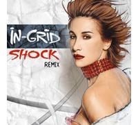 In-Grid - Shock(Remix) [Import]