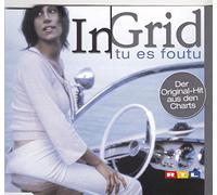In-Grid - Tu ES Foutu [Import]