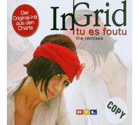 In-Grid - Tu ES Foutu-The Remixes [Import]