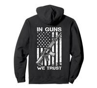 in Guns We Trust - 2e amendement AR15 Drapeau des États-Unis (à l'arrière) Sweat à Capuche