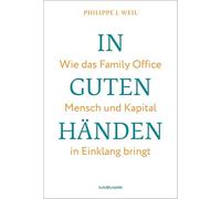 In guten Händen. Wie das Family Office Mensch und Kapital in Einklang bringt.