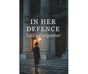In Her Defense: A Mercy Law Thriller