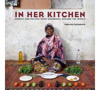 In Her Kitchen by Gabriele Galimberti Inconnu (Auteur)