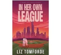 In her own league Liz Tomforde (Auteur)