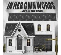 In Her Own Words - Left In The Dark (Void Variant) [Vinyl Lp]