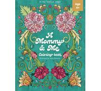 In His Biblical Steps: A Mommy And Me Coloring Book: Learn About The Bible Together - A Page For Mommy And A Page For Kiddo