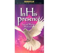 In His Presence: Praise & Worship in Word [VHS]
