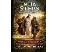In His Steps: What Would Jesus Do?