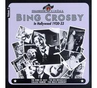 In Hollywood 1930-1933 2 by Crosby, Bing (1995-11-20)