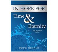 In Hope For Time And Eternity