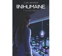 (In)Humaine: Les Inestimables - II