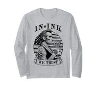 in Ink We Trust Tatouage Humoristique avec Encre Lincoln Drapeau USA Manche Longue