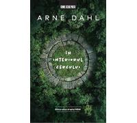 In interiorul cercului. Seria Nova - Arne Dahl