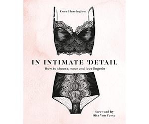 In Intimate Detail